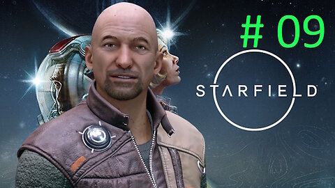 Let's Play Starfield BLIND # 09 🖼️ Shady Art Deal🖼️