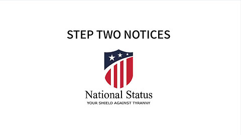 Step Two: The Notices