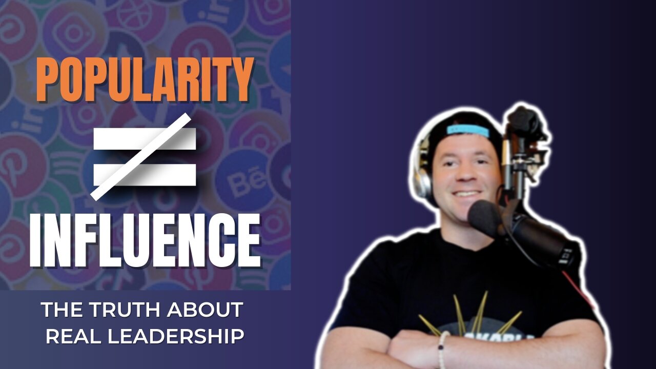Influence vs Popularity: The Truth About Real Leadership