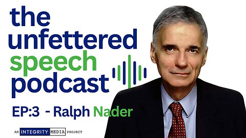 EP:3 - [GUEST] Ralph Nader : Democracy's Last Stand - A Blueprint for Civic Renewal