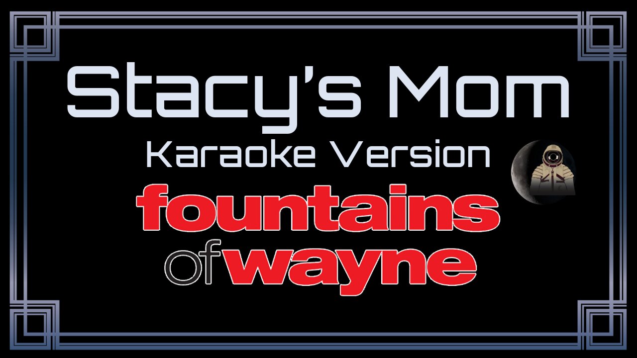 Fountains Of Wayne - Stacy's Mom (CC)