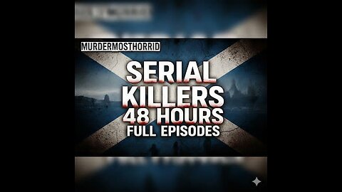 Serial Killers | "48 Hours" Full Episodes