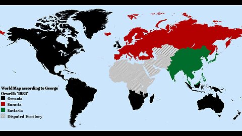 Orwell Nailed It: Major Superstates are Coming!
