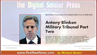 Antony Blinken Military Tribunal Day Two