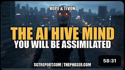 "Total Assimilation: The AI Hive Mind by Hope & Tivon"
