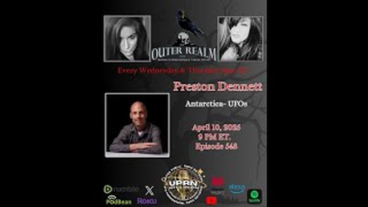 The Outer Realm - UFOs in Antarctica with Preston Dennett