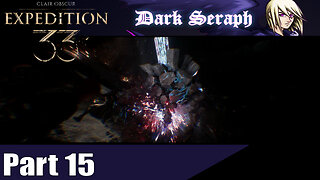 Let's Play, Expedition 33, Part 15, I Found My Way,