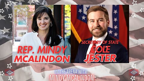 In The Arena with Mindy McAlindon - Secretary of State Cole Jester