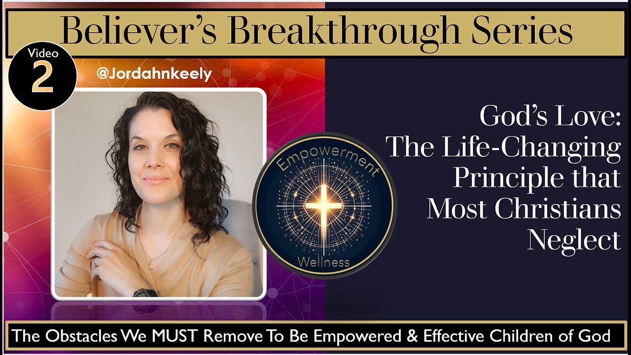God's Love: The Life-Changing Principle That Most Christians Neglect