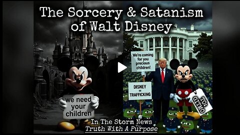 The Sorcery & Satanism of Walt Disney