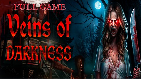 Their horrible fate revealed!! Veins Of DARKNESS || Full Game