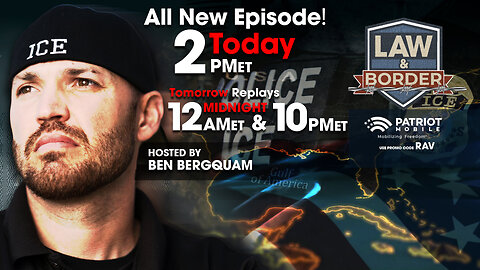 LAW & BORDER WITH BEN BERGQUAM