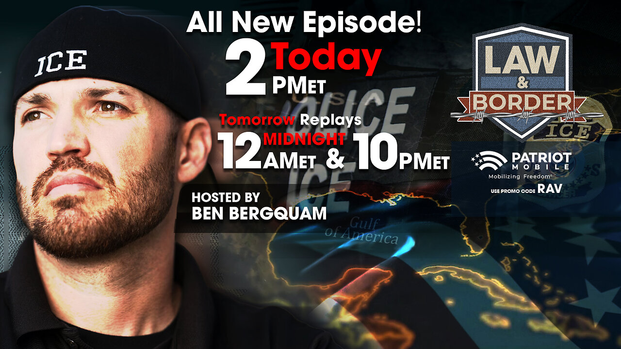 LAW & BORDER WITH BEN BERGQUAM