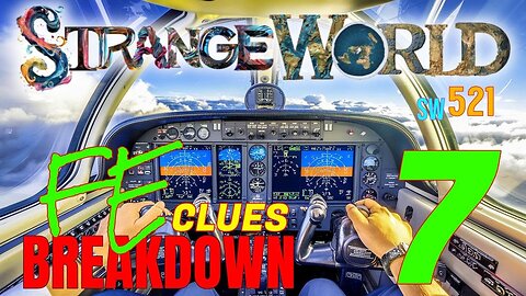 SW521 Flat Earth Clues 7 BREAKDOWN - DJ Curious & Mark Sargent