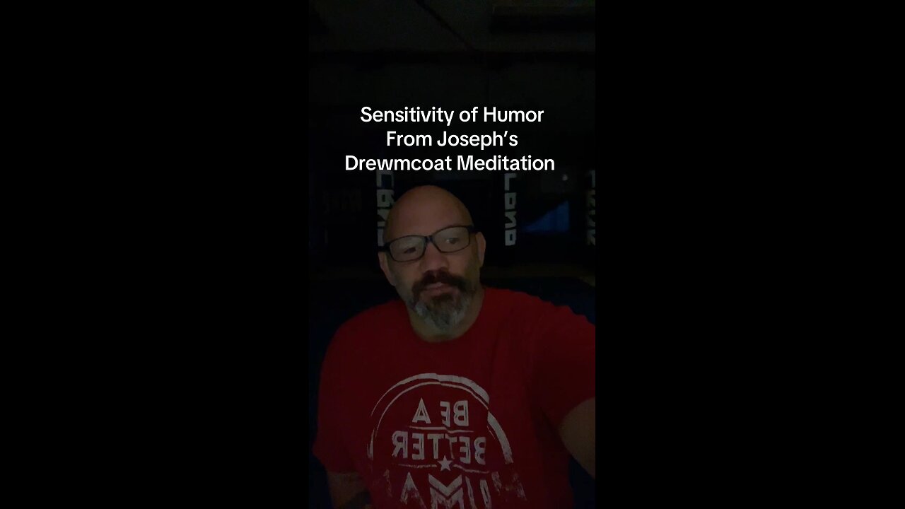 Sensitivity of humor