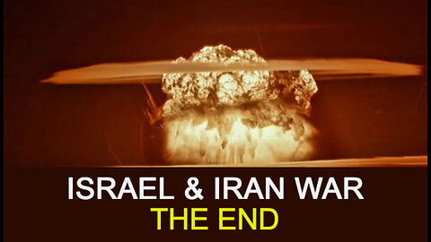 With an Iran War Imminent the End of Israel is Certain