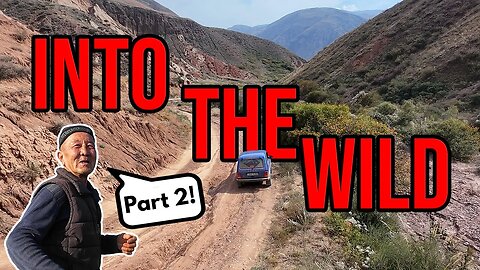 Into the Wild: Vodka, Off-Roading & Kyrgyzstan's Hidden Gems – Pt. 2