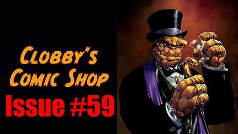 Clobby's Comic Shop Issue #59 | Nemesis Forever | Golden Patriot