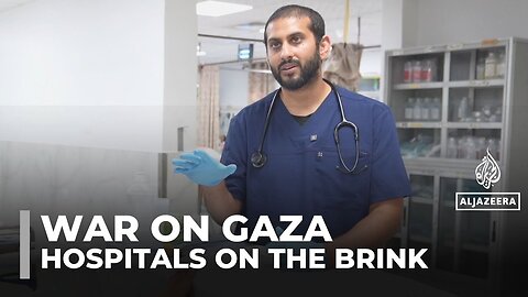 Gaza’s hospitals near collapse as doctors, patients, and nurses go hungry