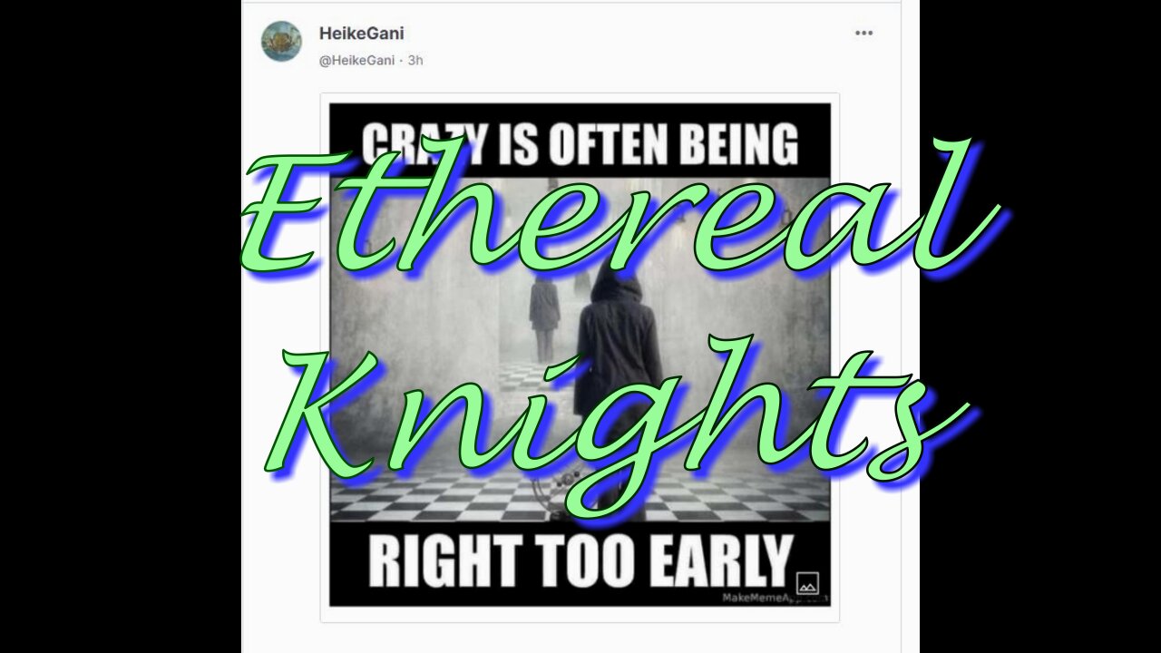 Ethereal Knights