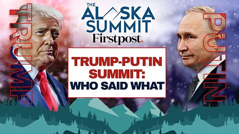 Trump & Putin React After Alaska Summit; Duo Hail "Warm Meeting" & “Very Good” Talks | N18G