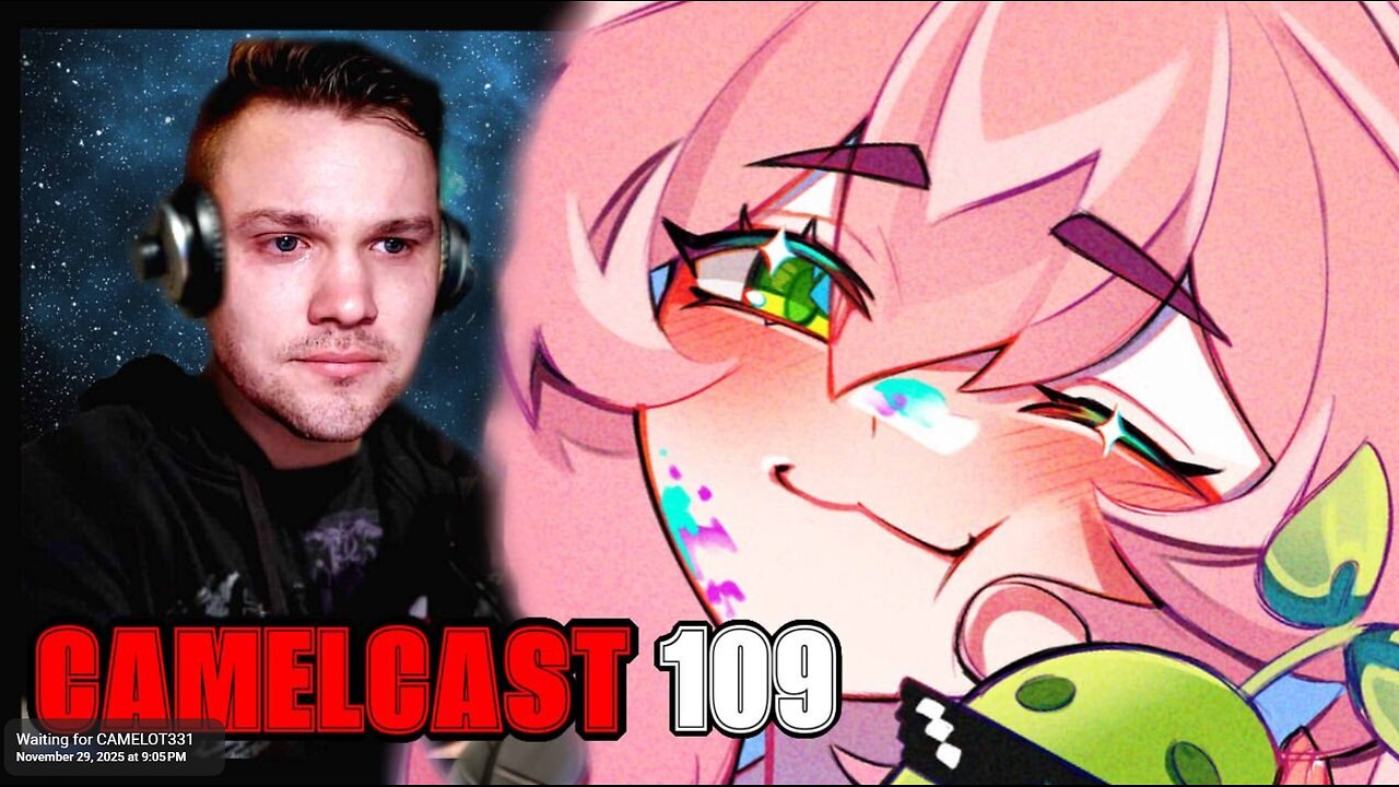 CAMELCAST 109 | Celestium | MY EXTREME YOUTUBE BATTLE ON X & moar