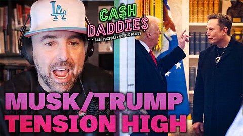Cash Daddies #226: Trump and Elon Tensions, Canada Folds and NAVIDA Stock Dump (6/30) @ 12pm pst