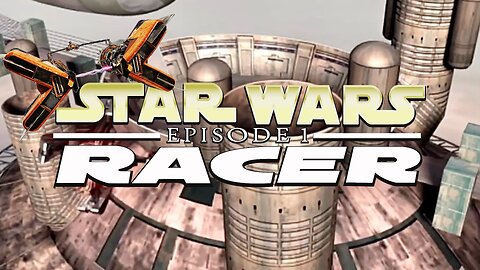 Star Wars Episode I: Racer – Still the Fastest Game in the Galaxy!