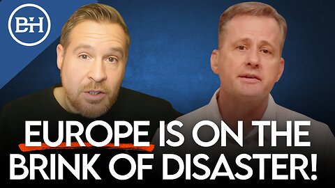 Europe Is on the Brink of Disaster!