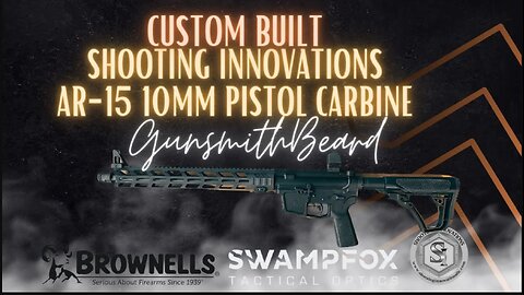Custom Shooting Innovations LLC, AR-15 10mm Pistol Carbine (P.C.C.)