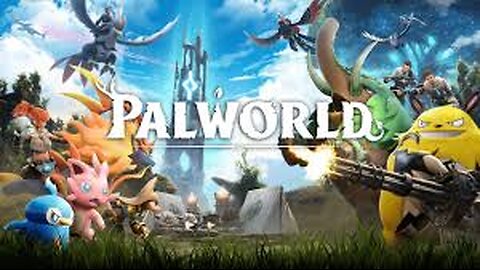 Palworld Pt 2