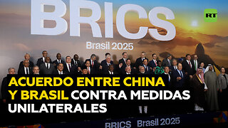 China y Brasil acuerdan cooperar para enfrentar actos de intimidación y medidas unilaterales