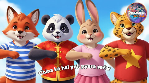 China ka hai yeh pyara safar | NEW Educational Fun Kids Nursery Rhyme and Song OUT NOW