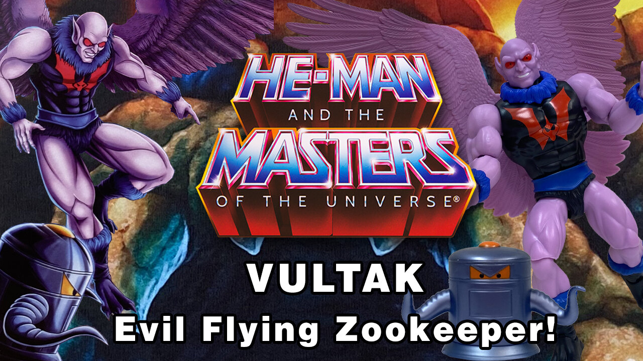 Vultak - He-Man and the Masters of the Universe Cartoon Collection - Unboxing & Review