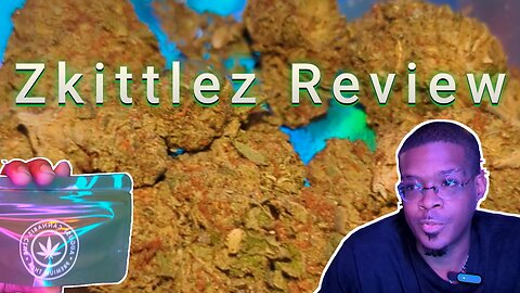 JoinAugust.Com| Zkittlez Review |🍬