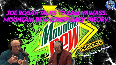 Joe Rogan Talks To Zahi Hawass | Mountain Dew Conspiracy Theory!
