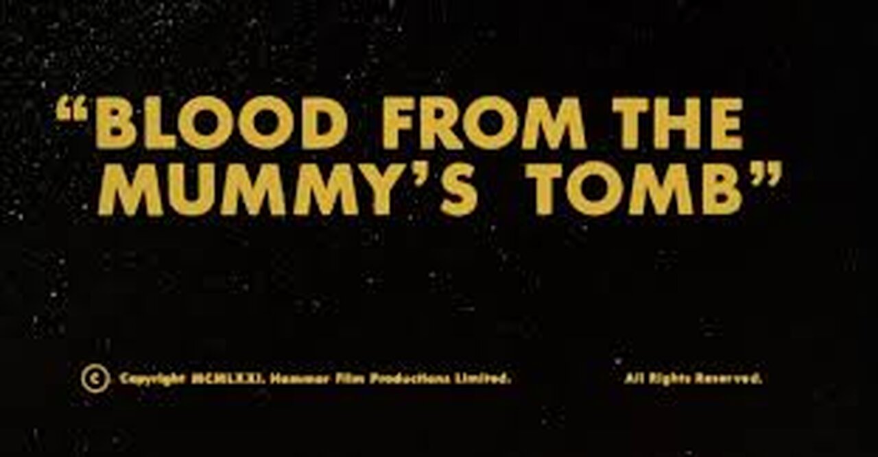 Blood From The Mummy's Tomb (1971)
