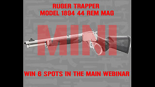 Marlin 1894 Trapper 44 Rem Mag MINI #1 FOR 6 SPOTS IN THE MAIN WEBINAR