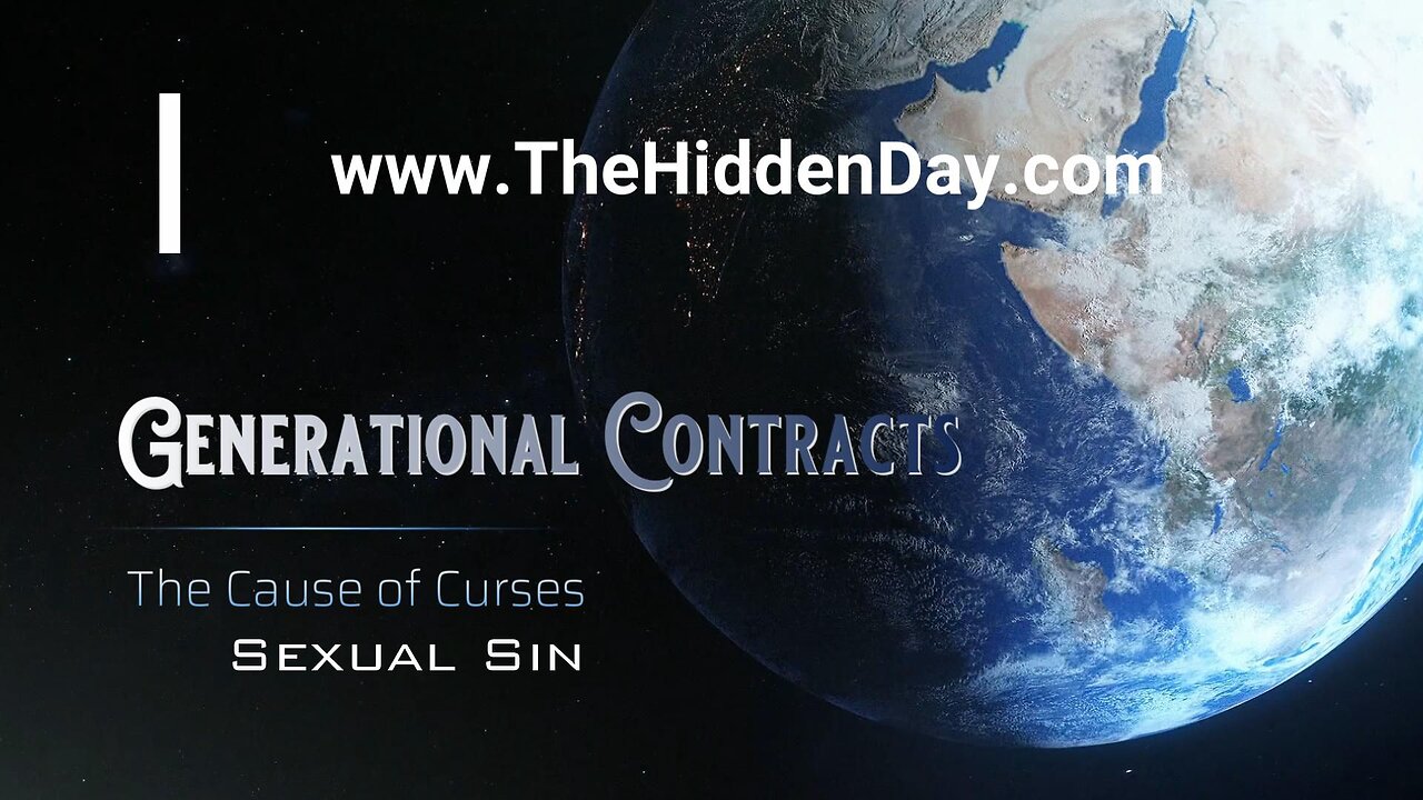 Generational Contracts Cause of Curses 1 Sexual Sin