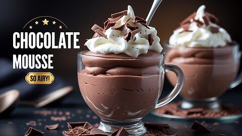 Chocolate Mousse | Rich, Creamy & Classic French Dessert