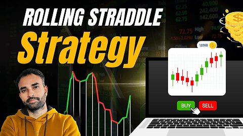 Rolling Straddle Strategy Explained | How to Automate Option Selling 