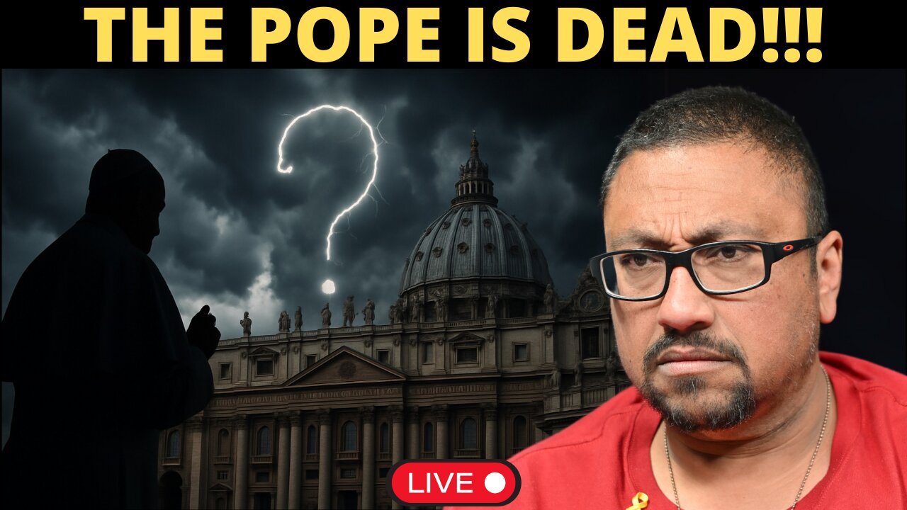 The Pope Has Just Died...What's Next???