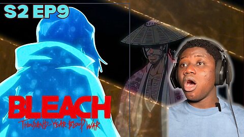 Bleach: The Drop 🩸 | TYBW S2 Ep 9 Reaction | AlmostAnime
