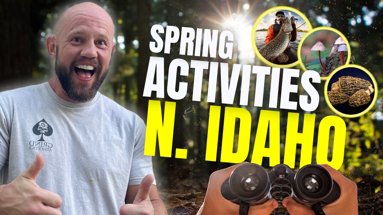 5 Best Springtime Activities in North Idaho for Outdoor Lovers