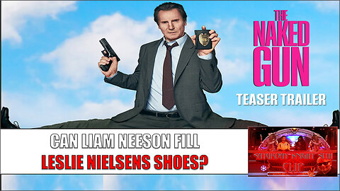 The Naked Gun 2025 Trailer Reaction & Discussion