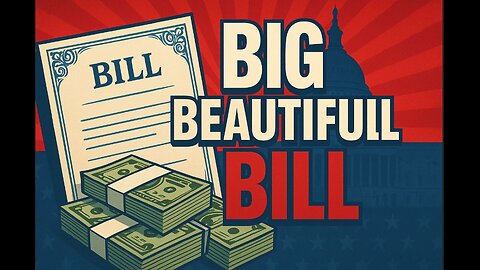 The Josh Guillory Show: We Have A Big, Beautiful Bill; What Happens Next?