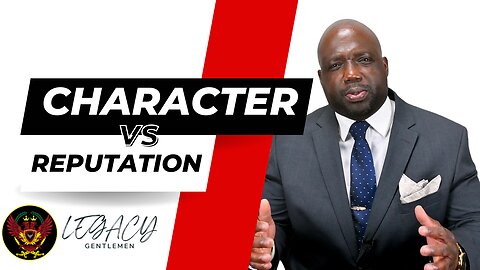 Embrace the Value of Character Over Reputation