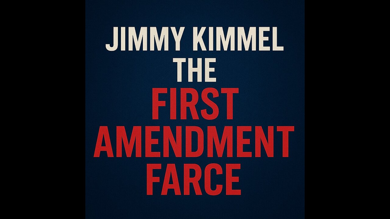 DISNEY AND THE KIMMEL SHOW. A FIRST AMENDMENT FARCE