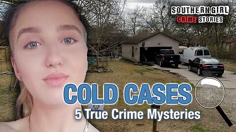 5 True Crime Cases Still Unsolved in 2025 #406