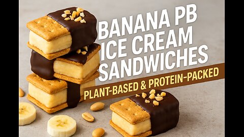 Banana PB Ice Cream Sandwiches | Plant-Based & Protein-Packed
